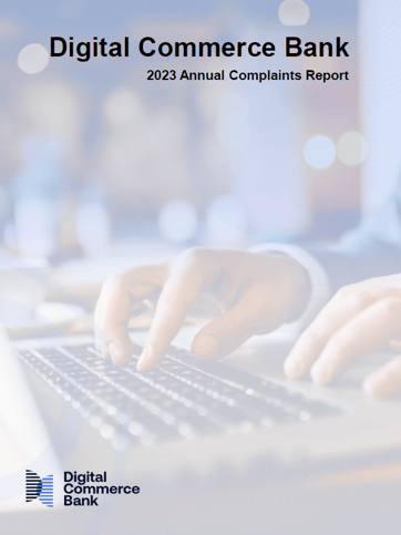 2023 Digital Commerce Bank - Annual Complaint Handling Report
